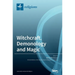 Witchcraft, Demonology and Magic