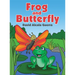 Frog & Butterfly