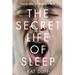 Secret Life of Sleep