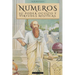 Números: Por William Wynn Westcott. El Mundo Místico de Los Números Y Su Significado Espiritual - Libro de Númerologia Y Gematria - Edición Ilustrada