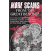 More Scams from the Great Beyond: How to Make Even More Money Off of Creationism, Evolution, Environmentalism, Fringe Politics, Weird Science, the Occ