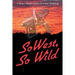 SoWest, So Wild: Sisters in Crime Desert Sleuths Chapter Anthology