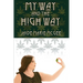 My Way and the High Way