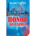 Honor Reclaimed