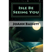 Isle Be Seeing You: An Islands of Aloha Mystery