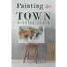 Painting the Town