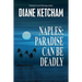 Naples: Paradise Can Be Deadly