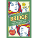 The Joy of Bridge: Everything You Need to Know to Enjoy Your Game