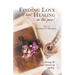 Finding Love and Healing in the Pen