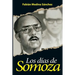 Los Días de Somoza