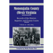 Monongalia County, (West) Virginia Records of the District, Superior, and County Courts, Volume 12: 1822-1823