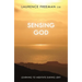 Sensing God: Learning to Meditate Through Lent