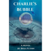 Charlie's Bubble