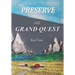 The Preserve Book 1: The Grand Quest
