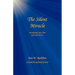 The Silent Miracle: Awakening Your True Spiritual Nature