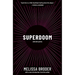 Superdoom: Selected Poems