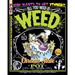 All You Need Is Weed: Marijuana-Flavored Comics: The Original FULL-PAGE Underground COMIX Collection!