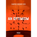 An Optimism: Poems