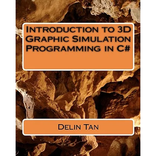 Introduction of 3D graphic Simulation programming in C#