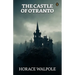 The Castle Of Otranto