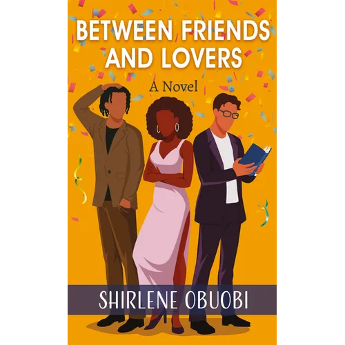 Between Friends and Lovers