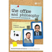 The Office and Philosophy: Scenes from the Unexamined Life