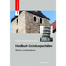 Handbuch Gründungsschäden: Erkennen Und Instandsetzen