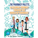 The Pharmacy Palette: A Colorful Journey Through the World of Pharmacy