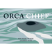 Orca Chief