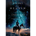 Where Heaven Meets Cheyenne
