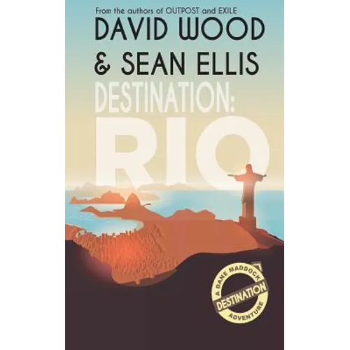 Destination: Rio: A Dane Maddock Adventure
