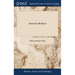 Domestic Medicine: Or, a Treatise on the Prevention and Cure of Diseases by Regimen and Simple Medicines. ... By William Buchan, ... The