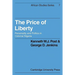 The Price of Liberty: Personality and Politics in Colonial Nigeria