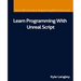 Learn Programming With Unreal Script
