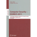 Computer Security - Esorics 2011: 16th European Symposium on Research in Computer Security, Leuven, Belgium, September 12-14, 2011. Proceedings