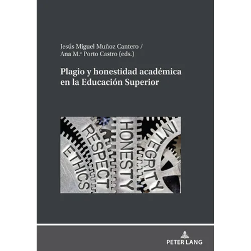 Plagio Y Honestidad Académica En La Educación Superior