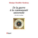 de la Guerre a la Communaute Universelle