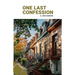 One Last Confession