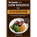 The Complete 2024 Low Residue Diet Cookbook: A Comprehensive Beginners Guide for Managing Digestive Disorder and Delicious Anti-Inflammatory Recipes f