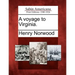 A Voyage to Virginia.