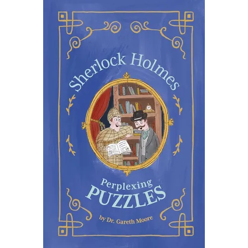 Sherlock Holmes: Perplexing Puzzles