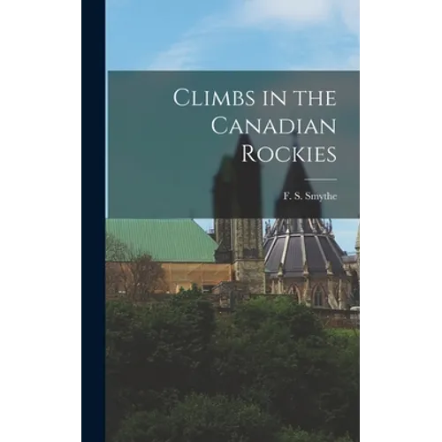 Climbs in the Canadian Rockies