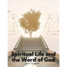 Spiritual Life and the Word of God
