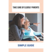 Take Care Of Elderly Parents: Simple Guide: Care For Your Elderly Parent