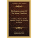 The Improvement Of The Moral Qualities: An Ethical Treatise Of The Eleventh Century By Solomon Ibn Gibirol