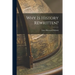 Why is History Rewritten?