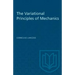 The Variational Principles of Mechanics