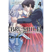 Brunhild the Dragonslayer, Vol. 4 (Manga)