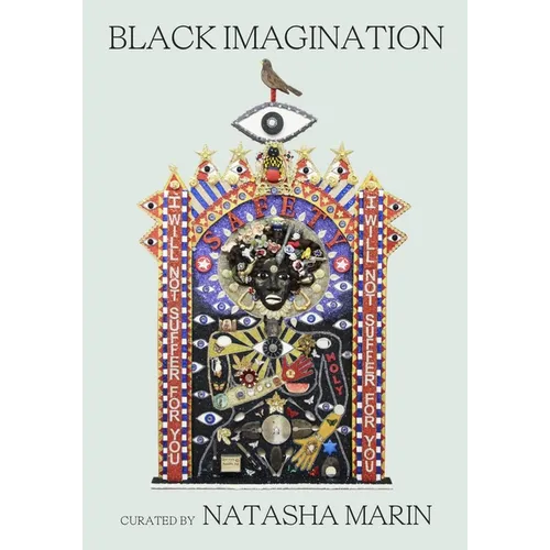 Black Imagination: Black Voices on Black Futures