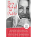 Bare Naked in Public: An earnest and humorous account of one modern American woman trying to have it all